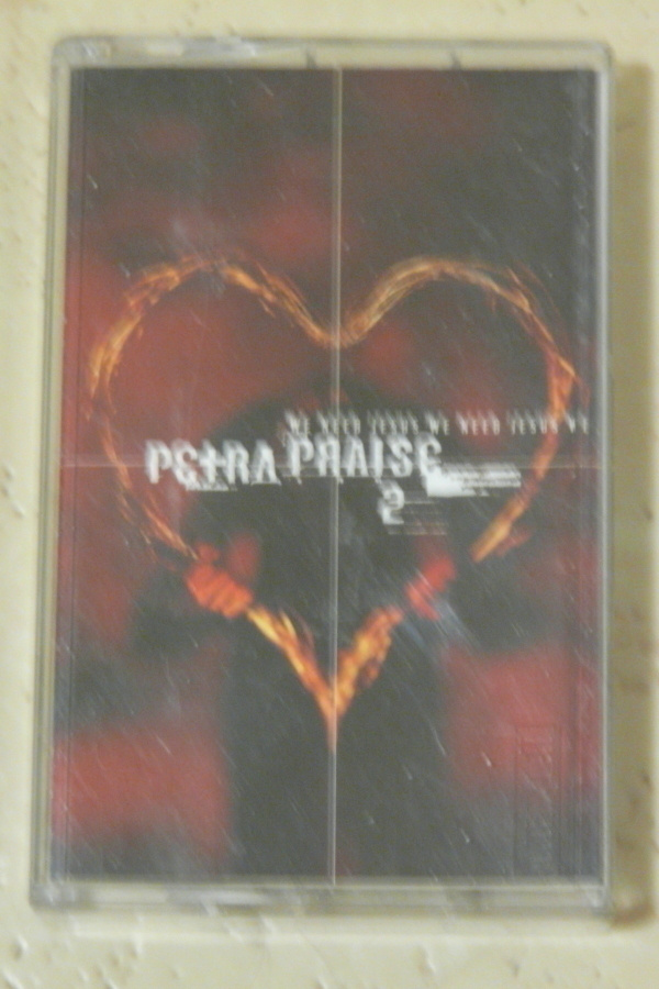 Petra Praise 2  (We need Jesus) - siisti kasetti v.1997