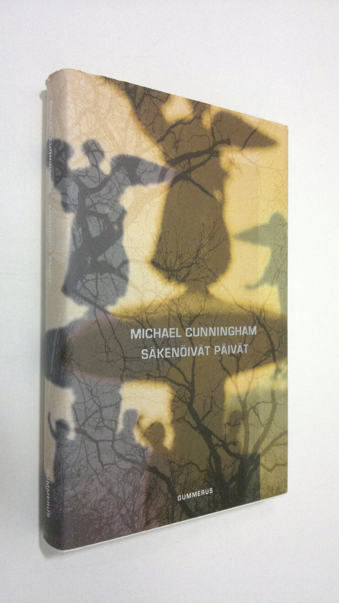 Michael Cunningham : Säkenöivät päivät