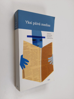 Juha ym. (toim.) Kytömäki : Yksi päivä mediaa