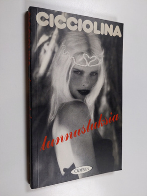 Cicciolina : Tunnustuksia