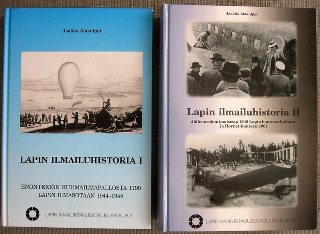 Alakulppi Jaakko : Lapin ilmailuhistoria I-II