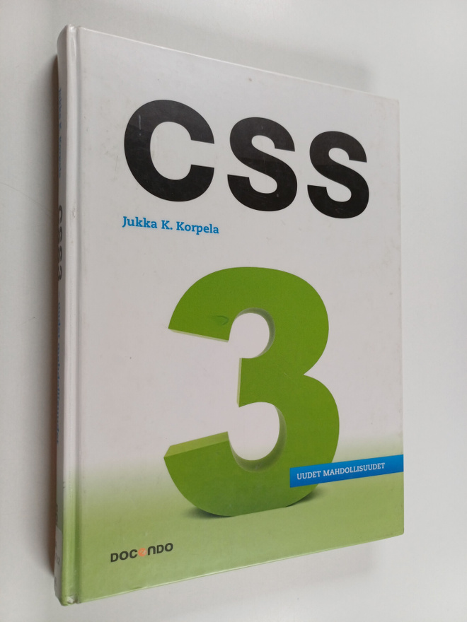 Jukka Korpela : CSS uudet mahdollisuudet, CSS3