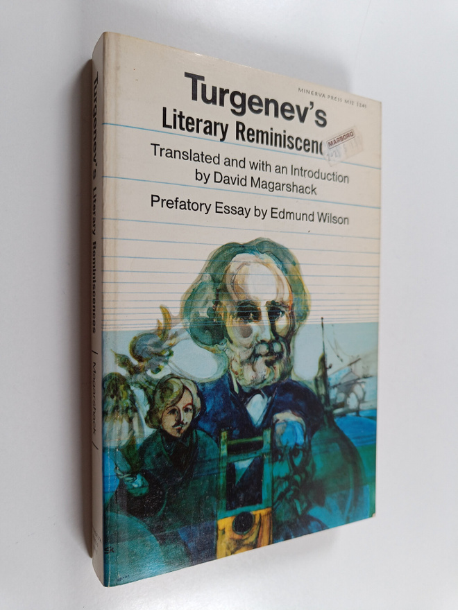 Ivan Sergeevich Turgenev : Turgenev's Literary Reminiscen...