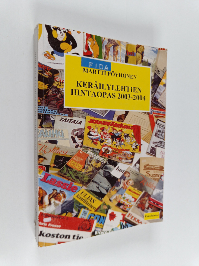 Martti Pöyhönen : Keräilylehtien hintaopas 2003-2004