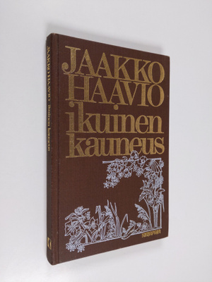 Jaakko Haavio : Ikuinen kauneus