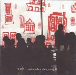 YUP - Vapauden Kaupungit (CD)