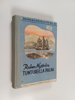 Ruben Nyström : Tuntureilla palaa