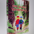 Anne-Maj Felin : Viivi ja Veeti tattiretkellä - pikkukuva 1