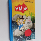 Tapani Bagge : Kaisa pihalla / ulkona / kylässä (kolme te... - pikkukuva 1