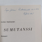 Kyllikki Markkanen : Sumutanssi (signeerattu, tekijän omi... - pikkukuva 3
