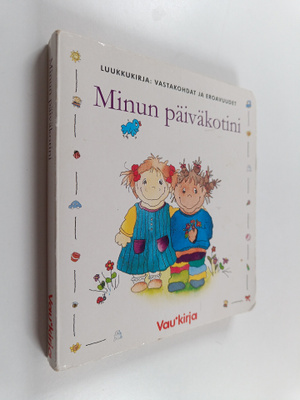 Eli. A. Cantillon : Minun päiväkotini