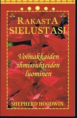 Shepherd Hoodwin : Rakasta sielustasi