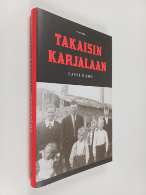 Lassi Rämö : Takaisin Karjalaan