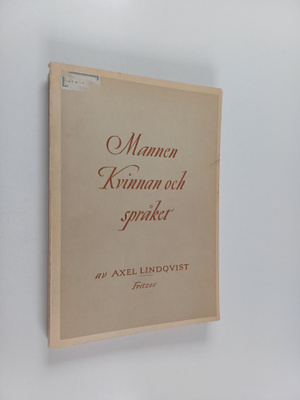 Axel Lindqvist : Mannen, kvinnan och språket