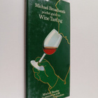 John Michael Broadbent : Michael Broadbent's Pocket Guide... - pikkukuva 1
