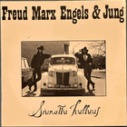 Freud Marx Engels & Jung - Siunattu Hulluus - pikkukuva 1