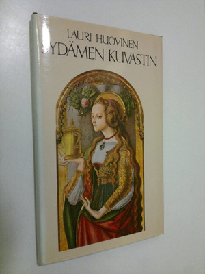 Lauri Huovinen : Sydämen kuvastin : itsensä tutkimisesta ...