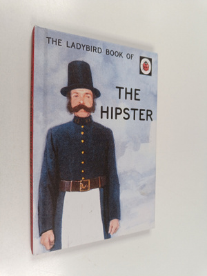 The Ladybird Book of the Hipst