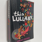 Sarah Dessen : This lullaby - pikkukuva 1