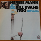 Herbie Mann & Bill Evans Trio/Nirvana-LP. - pikkukuva 1