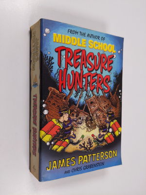 James Patterson : Treasure Hunters