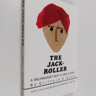 Clifford R. Shaw : The Jack-roller : a delinquent boy's o... - pikkukuva 1