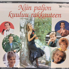 NIIN PALJON KUULUU RAKKAUTEEN-3CD, v.1991 VALITUT PALAT - pikkukuva 1