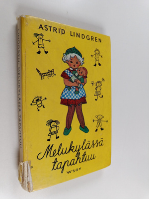 Astrid Lindgren : Melukylässä tapahtuu