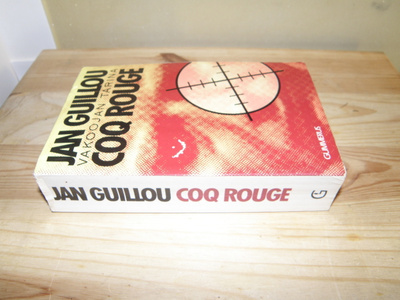 Jan Guillou Vakoojan tarina Coq Rouge (nidottu)