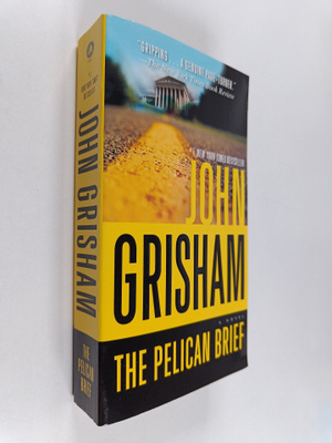John Grisham : The Pelican Brief