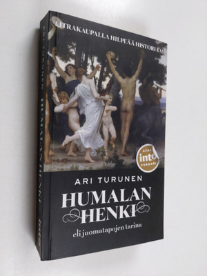 Ari Turunen : Humalan henki eli Juomatapojen tarina