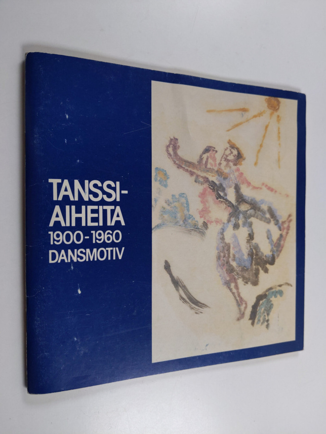 Tanssiaiheita 1900 - 1960 Dansmotiv