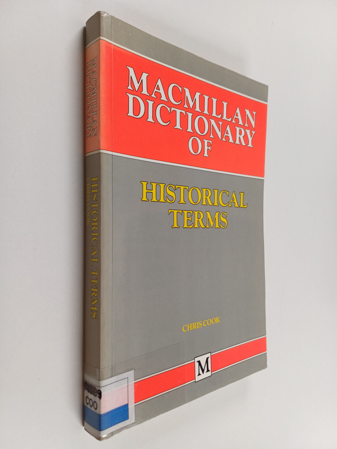 Chris Cook : Macmillan Dictionary of Historical Terms