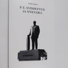 Seikko Eskola : P. E. Svinhufvud ja nykyaika (signeerattu... - pikkukuva 1