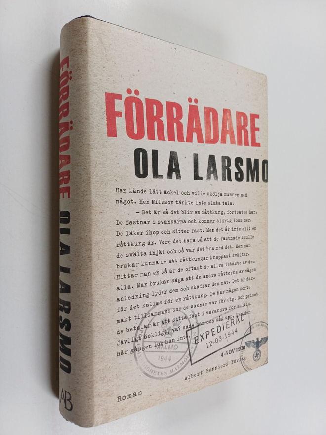 Ola Larsmo : Förrädare