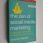 Shama Hyder Kabani : The zen of social media marketing : ... - pikkukuva 1