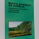 Biotic diversity of Karelia : conditions of formation, co... - pikkukuva 1