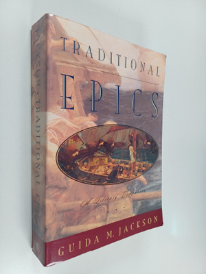 Guida Myrl Jackson-Laufer : Traditional Epics - A Literar...