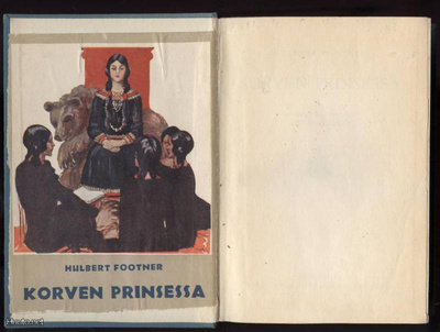 Hulbert Footner: Korven prinsessa sid.koruk 1.p 1928