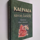 kientännä Matti Lehmonen : Kalevala savon kielellä - pikkukuva 1