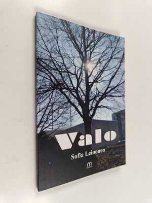Sofia Leinonen : Valo (signeerattu, tekijän omiste)