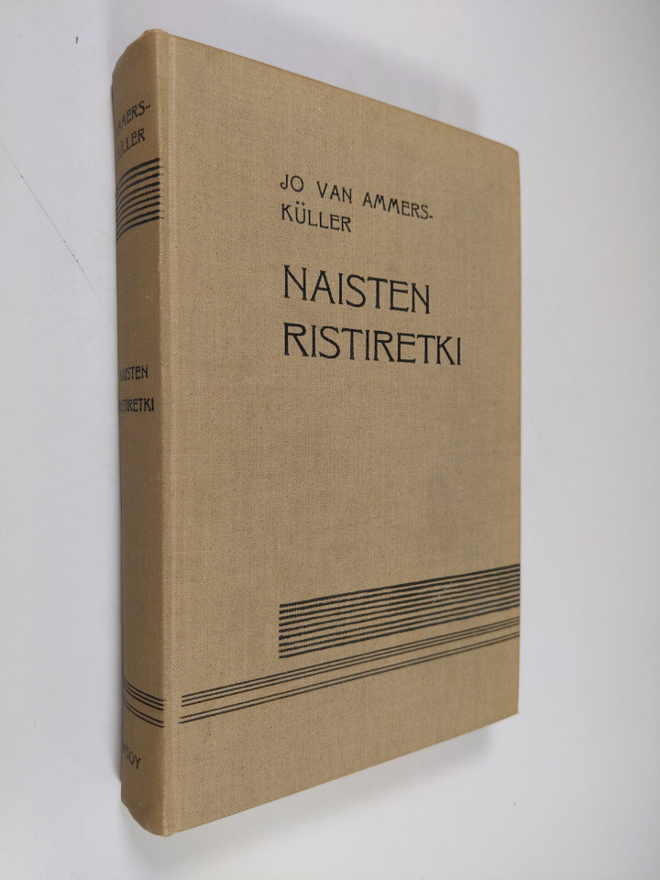 Jo van Ammers-Kuller : Naisten ristiretki