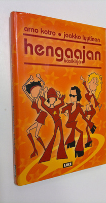 Arno Kotro : Hengaajan käsikirja (signeerattu)