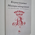 Helena Raussi-Tihula : Kirjotut kirjaimet, muistojen mono... - pikkukuva 1