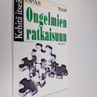 Kate Keenan : Opas ongelmien ratkaisuun - pikkukuva 1