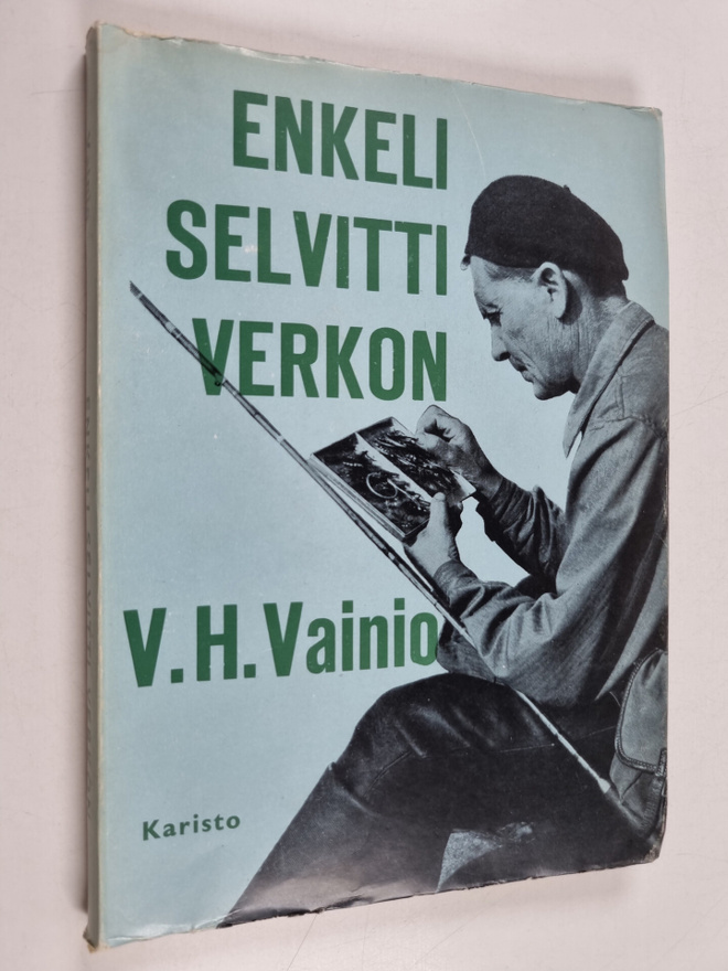 Väinö Vainio : Enkeli selvitti verkon