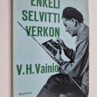 Väinö Vainio : Enkeli selvitti verkon - pikkukuva 1