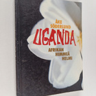 Åke Söderlund : Uganda : Afrikan himmeä helmi (signeerattu) - pikkukuva 1