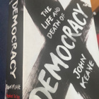 The Life and Death of Democracy - John Keane - pikkukuva 1