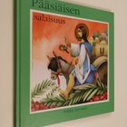 Tiina Kangasmaa ym. : Pääsiäisen salaisuus - pikkukuva 1